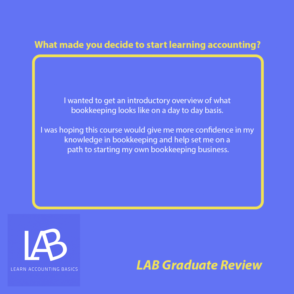 Why did you decide to learn accounting